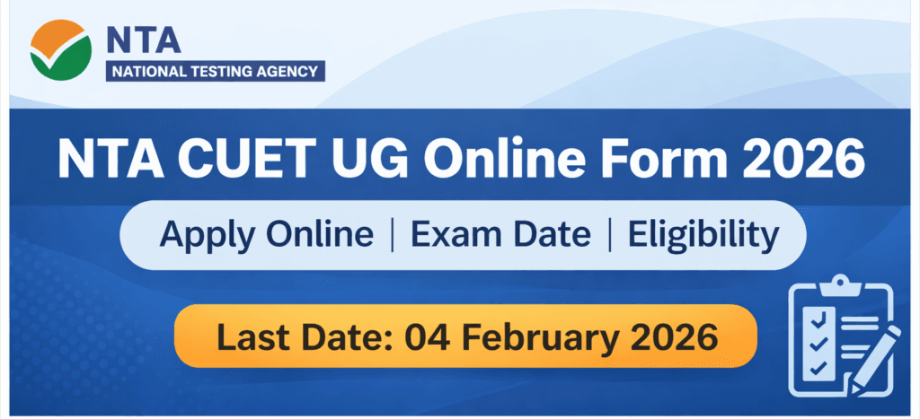 NTA CUET UG Online Form 2026 banner with apply online exam date eligibility