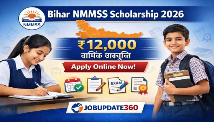 Bihar NMMSS Scholarship 2026 ₹12000 Apply Online Banner for Class 9-12 Students JobUpdate360