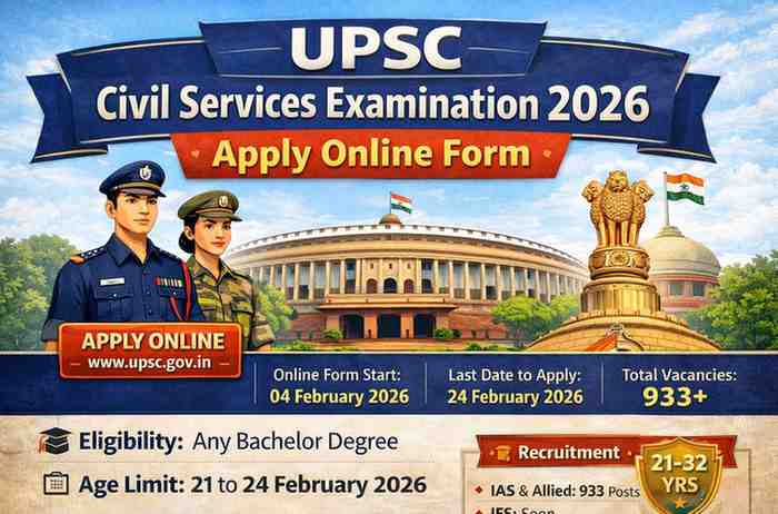 UPSC Civil Services Examination 2026 Apply Online – IAS IFS Form