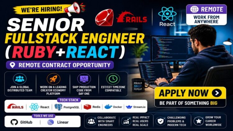 Senior Fullstack Engineer Ruby React Remote Job